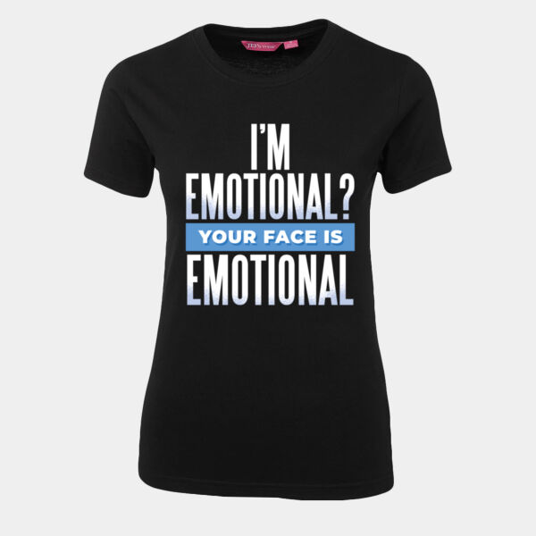 I'm Emotional - JB's Wear - 1LHT - Fitted Tee  I'm Emotional - JB's Wear - 1LHT - Fitted Tee  Thumbnail